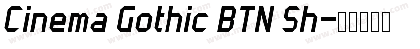 Cinema Gothic BTN Sh字体转换